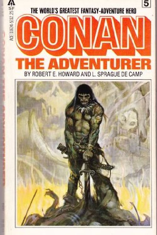 Cover Art for 9780441116348, Conan 05/Adventurer by Sir Robert Howard