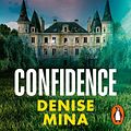 Cover Art for B09MZGV7ZD, Confidence: Anna and Fin, Book 2 by Denise Mina