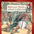 Cover Art for 9781406325478, Roman Diary by Richard Platt