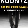 Cover Art for 9789524598736, Odd Thomas by Koontz Dean