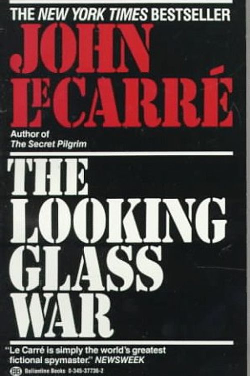 Cover Art for 9780345377364, Looking Glass War by Le Carre, John