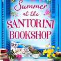 Cover Art for 9780008673383, Summer At The Santorini Bookshop by Rebecca Raisin