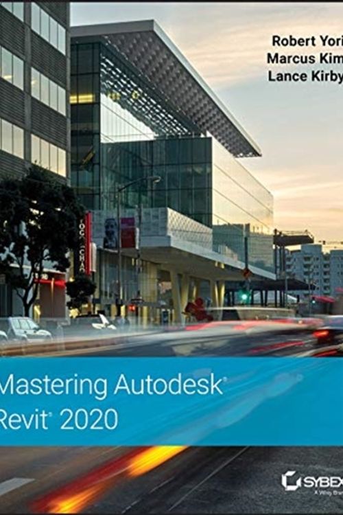 Cover Art for 9781119570127, Mastering Autodesk Revit 2020 by Robert Yori, Marcus Kim, Lance Kirby