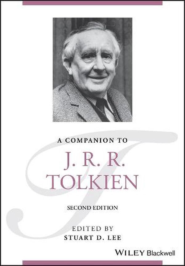 Cover Art for 9781119691402, A Companion to J. R. R. Tolkien by Stuart Lee