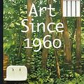 Cover Art for 9780500202982, Art Since 1960 by Michael Archer