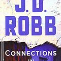 Cover Art for 9781432859244, Connections in Death (Wheeler Large Print Book: In Death) by Robb, J. D.