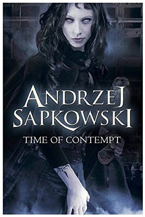 Cover Art for 9780575085084, The Time of Contempt by Andrzej Sapkowski