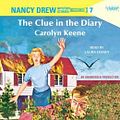 Cover Art for 9780307582201, Nancy Drew #7: The Clue in the Diary: The Clue in the Diary by Carolyn Keene