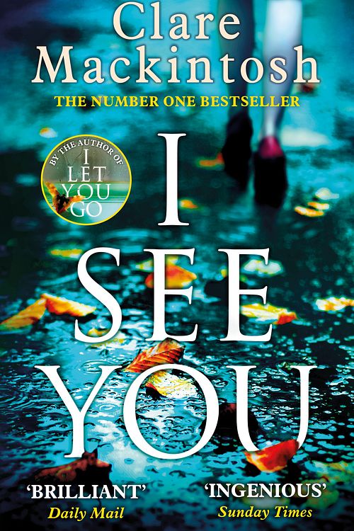 Cover Art for 9780751554144, I See You by Clare Mackintosh