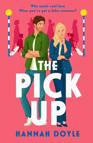 Cover Art for 9780008651725, The Pick Up by Hannah Doyle