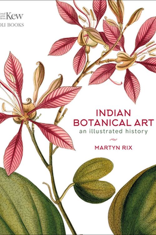 Cover Art for 9788195256655, Indian Botanical Art: An Illustrated History by Martyn Rix