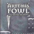 Cover Art for 9781439531907, The Arctic Incident (Artemis Fowl) by Eoin Colfer