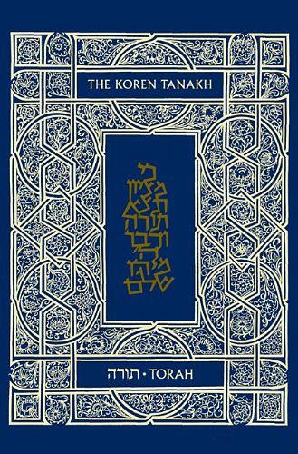 Cover Art for 9789653011540, The Koren Tanakh: The Hebrew/English Tanakh by Koren Publishers Jerusalem, Harold Fisch