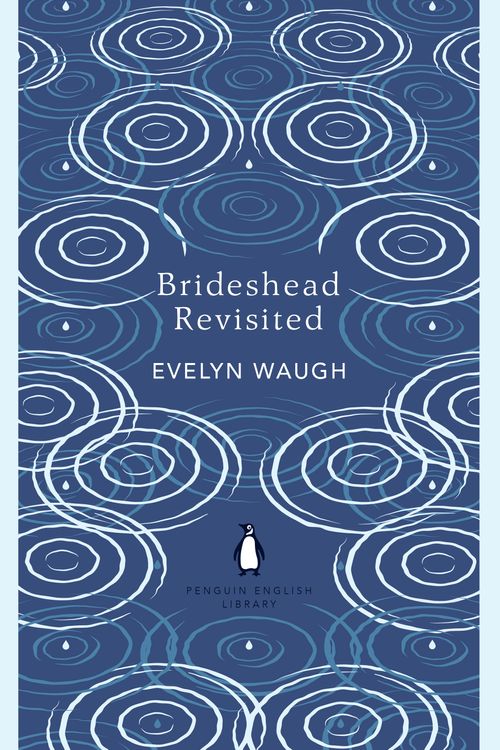 Cover Art for 9780241472736, Brideshead Revisited :PEL: The Sacred and Profane Memories of Captain Charles Ryder by Evelyn Waugh