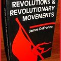 Cover Art for 9780813306698, Revolutions and Revolutionary Movements by James DeFronzo