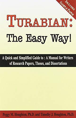 Cover Art for 9780923568917, Turabian: The Easy Way! by Peggy M. Houghton