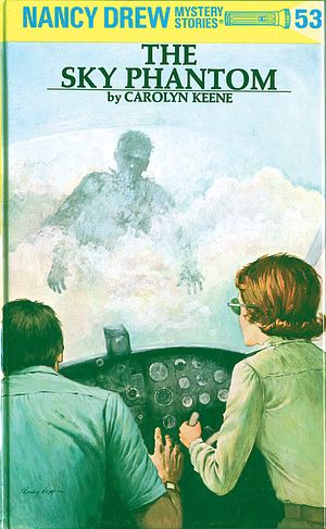 Cover Art for 9780448095530, Nancy Drew 53: The Sky Phantom by Carolyn Keene