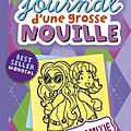 Cover Art for 9782745988270, Le journal d'une grosse nouille, Tome 11: Une amitié aigre-douce (Le journal d'une grosse nouille (11)) (French Edition) by Rachel Renée Russell