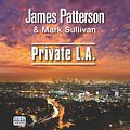 Cover Art for 9781445046112, Private L.A. by Mark Sullivan