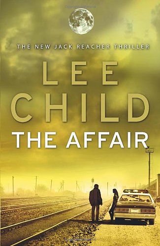 Cover Art for 9780593065716, The Affair by Lee Child