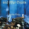 Cover Art for 9789352973606, Elsie's Vacation and After Events by Martha Finley