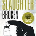 Cover Art for B0B4C9VNPF, Broken: Série Will Trent by Karin Slaughter