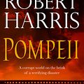 Cover Art for 9780099527947, Pompeii by Robert Harris