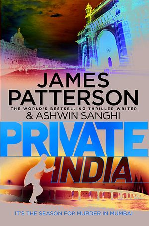 Cover Art for 9781780891729, Private India: (Private 8) by James Patterson, Ashwin Sanghi