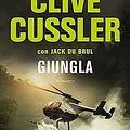 Cover Art for 9788850256068, "GIUNGLA" by Cussler Clive Du Brul Jack