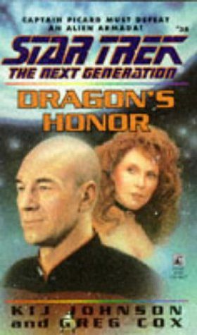 Cover Art for 9780671501075, Dragon's Honor (Star Trek: The Next Generation, No. 38) by Kij Johnson, Greg Cox