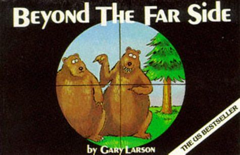 Cover Art for 9780751502343, Beyond the Far Side by Gary Larson