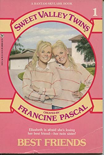 Cover Art for 9780553154214, Best Friends (Francine Pascal's Sweet Valley twins & friends) by Francine Pascal