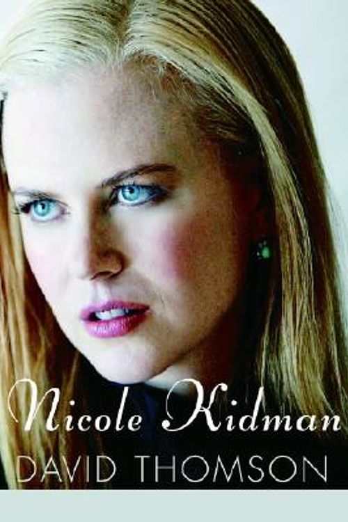 Cover Art for 9781400042739, Nicole Kidman by David Thomson