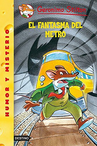 Cover Art for 9788408052791, El Fantasma del Metro by Geronimo Stilton