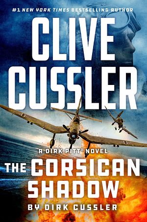 Cover Art for 9780593544204, Clive Cussler The Corsican Shadow by Dirk Cussler, Scott Brick