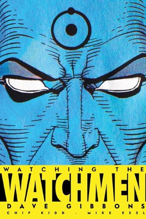 Cover Art for 9781848566828, Watching the Watchmen by Dave Gibbons