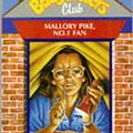 Cover Art for 9780590137645, Mallory Pike, No.1 Fan (Babysitters Club) by Ann M. Martin