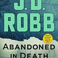 Cover Art for 9781250278210, Abandoned in Death by J D. Robb