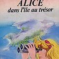 Cover Art for 9782010055188, Alice dans l'île au trésor by Caroline Quine, Claude Voilier