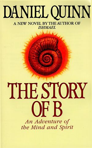 Cover Art for 9780553379013, Story Of B by Daniel Quinn