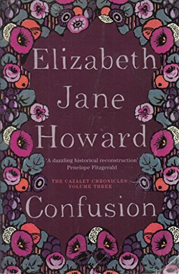 Cover Art for 9781447286967, Confusion (Cazalet Chronicles- 3) by Elizabeth Jane Howard