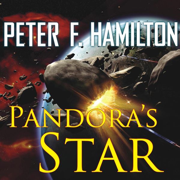 Cover Art for 9781400177646, Pandora's Star by Peter F. Hamilton