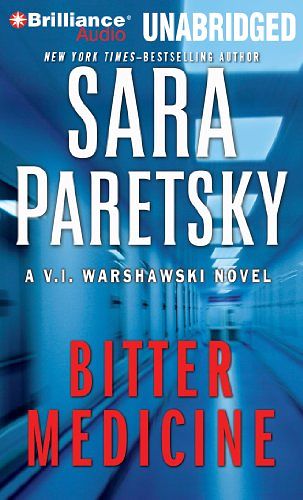 Cover Art for 9781441835604, Bitter Medicine by Sara Paretsky