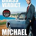 Cover Art for B0018QOYKC, The Brass Verdict: A Novel (A Lincoln Lawyer Novel Book 2) by Michael Connelly