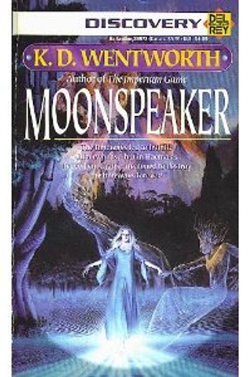 Cover Art for 9780345389732, Moonspeaker by K.D. Wentworth