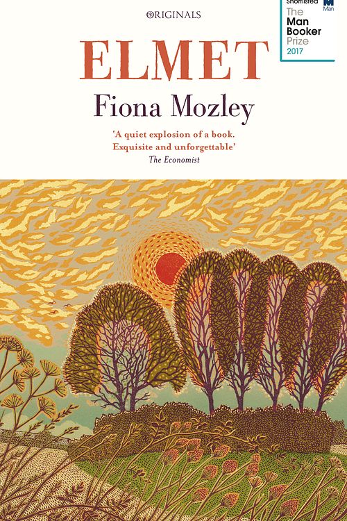 Cover Art for 9781473660540, Elmet: SHORTLISTED FOR THE MAN BOOKER PRIZE 2017 by Fiona Mozley