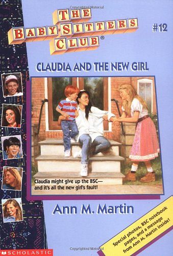 Cover Art for 9780590251679, Claudia and the New Girl by Ann M. Martin