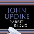 Cover Art for 9780307744081, Rabbit Redux by John Updike