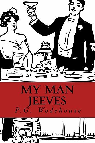 Cover Art for 9781978377462, My Man Jeeves by P. G. Wodehouse