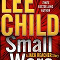 Cover Art for 9780804178846, Small Wars by Lee Child